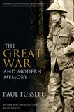 The Great War and Modern Memory New ed