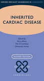 Inherited Cardiac Disease (Oxford Specialist Handbooks in Cardiology), 2e