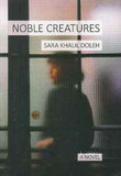 Noble Creatures | ABC Books