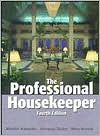 The Professional Housekeeper, 4th Edition