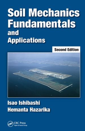 Soil Mechanics Fundamentals and Applications, 2e | ABC Books