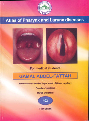 Atlas of Pharynx and Larynx Diseases for Medical Students 402 | ABC Books