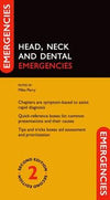 Head, Neck and Dental Emergencies, 2e