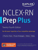NCLEX-RN Prep Plus: 2 Practice Tests + Proven Strategies + Online + Video (Kaplan Test Prep), 24e | ABC Books