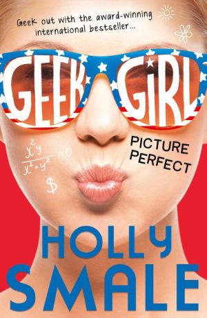Geek Girl (3) — Picture Perfect