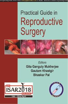 Practical Guide In Reproductive Surgery ISAR 2018