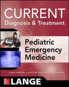 LANGE Current Diagnosis and Treatment Pediatric Emergency Medicine (IE) | ABC Books