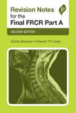Revision Notes for the Final FRCR Part A, 2E | ABC Books