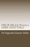 FRCR MCQs Physics (MRI AND USG)