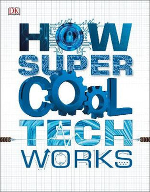 How Super Cool Tech Works | ABC Books