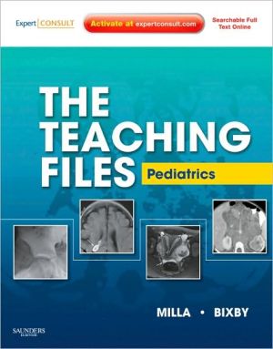 The Teaching Files: Pediatric **