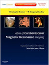Atlas of Cardiovascular Magnetic Resonance Imaging ** | ABC Books