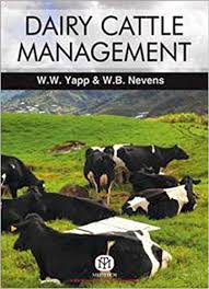 Dairy Cattle Management: Selection, Feeding and Management 3Ed | ABC Books
