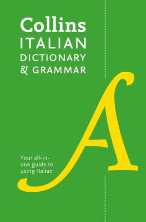 Collins Italian Dictionary and Grammar 3E