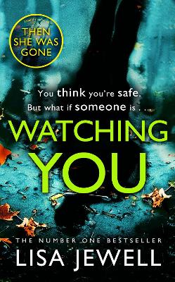 Watching You : From the number one bestselling author of The Family Upstairs | ABC Books