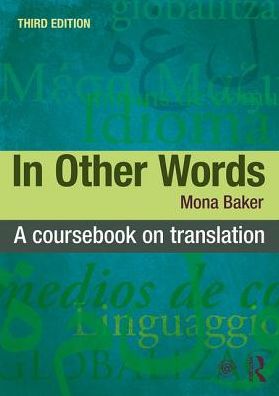 In Other Words: A Coursebook on Translation : A Coursebook on Translation, 3e | ABC Books