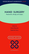Hand Surgery: Therapy and Assessment (Oxford Specialist Handbooks in Surgery), 2e | ABC Books