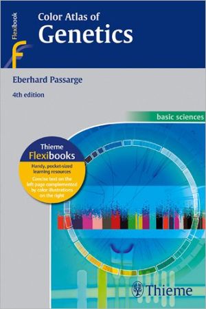 Color Atlas of Genetics, 4e** | ABC Books