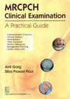 MRCPCH Clinical Examination: A Practical Guide (PB) | ABC Books