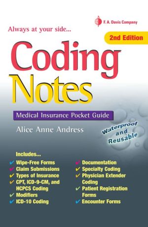Coding Notes : Medical Insurance Pocket Guide, 2E ** (Davis' Notes)