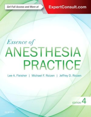 Essence of Anesthesia Practice, 4th Edition