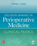 Decision Making in Perioperative Medicine: Clinical Pearls | ABC Books