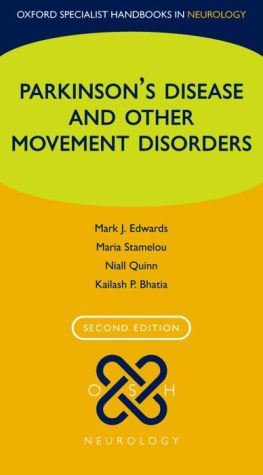 Parkinson's Disease and other Movement Disorders (Oxford Specialist Handbooks in Neurology), 2e