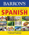 Barron's Visual Dictionary: Spanish: For Home, Business, and Travel | ABC Books