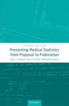 Presenting Medical Statistics from Proposal to Publication, 2e