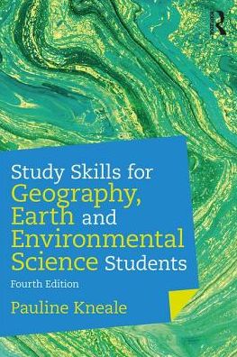 Study Skills for Geography, Earth and Environmental Science Students, 4e | ABC Books