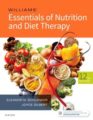 Williams' Essentials of Nutrition and Diet Therapy, 12th Edition