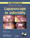Step by Step Laparoscopy in Infertility with DVD-ROM