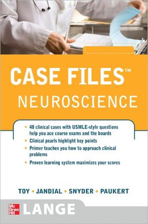 Case Files Neuroscience **