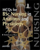MCQs for B.Sc Nursing in Anatomy and Physiology