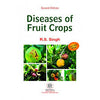 Diseases of Fruit Crops, 2Ed