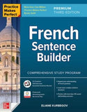 Practice Makes Perfect: French Sentence Builder, Premium, 3e | ABC Books