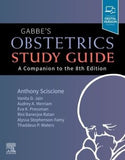 Gabbe's Obstetrics Study Guide , A Companion to the 8th Edition