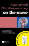 Neurology and Clinical Neuroanatomy on the Move