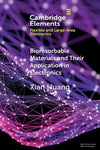 Bioresorbable Materials and Their Application in Electronics | ABC Books