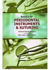 Basics of Periodontal Instruments & Suturing 2015 ed | ABC Books