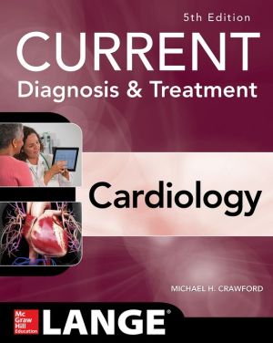 Current Diagnosis and Treatment Cardiology, 5e** | ABC Books