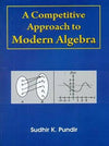 A Competitive Approach to Modern Algebra (PB) - ABC Books