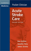 Acute Stroke Care, 2e