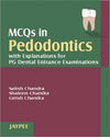 MCQs in Pedodontics with Explanations for PG Dental Entrance Examination | ABC Books