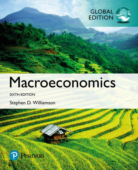 Macroeconomics, Global Edition, 6e
