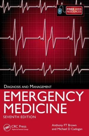 Emergency Medicine: Diagnosis and Management, 7e