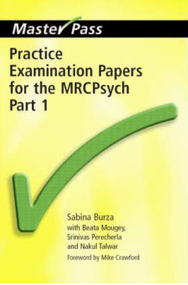 MasterPass: Practice Exam Papers MRCpsych Pt 1