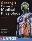 Ganong's Review of Medical Physiology, 25E ** | ABC Books