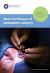 Basic Techniques of Ophthalmic Surgery, 3e