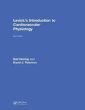 Levick's Introduction to Cardiovascular Physiology, 6e